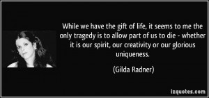 More Gilda Radner Quotes
