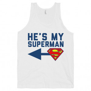 He's My Superman #superman #love #couples @Melissa Townsend