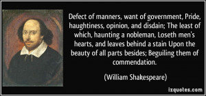 Defect of manners, want of government, Pride, haughtiness, opinion ...
