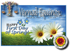 Vernal Equinox – Happy SPRING