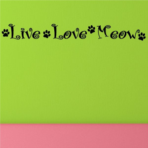 live love meow cat quotes wall words decals lettering