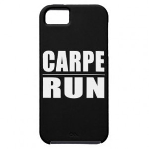 Funny Runners Quotes Jokes : Carpe Run iPhone 5 Case