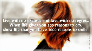 Live+With+No+Excuses+And+Love+With+No+Regrets.jpg