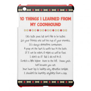 Funny Things I Learned From My Coonhound iPad Mini Cover