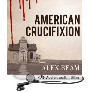 American Crucifixion: The Murder of Joseph Smith and the Fate of the ...
