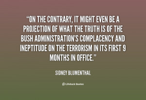quote-Sidney-Blumenthal-on-the-contrary-it-might-even-be-67268.png
