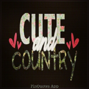 Cute And Country