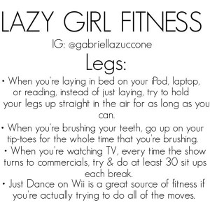 lazy girl fitness.♡