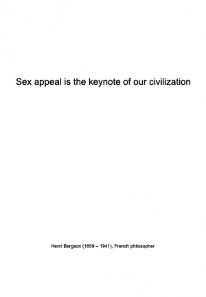 ... quote | Henri Bergson on sex appeal | Warmenhoven & Venderbos Blog