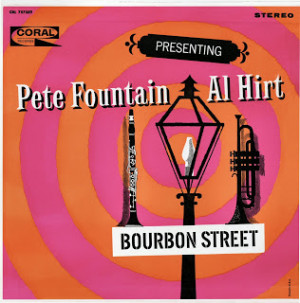 Presenting Pete Fountain And Al Hirt Bourbon Street - Coral Records