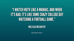 Melissa McCarthy Quotes