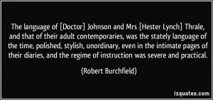 Lynch] Thrale, and that of their adult contemporaries, was the stately ...