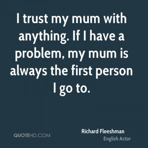 Richard Fleeshman Trust Quotes