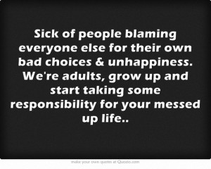 Accept Responsibility For...