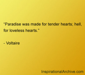 Paradise was made for tender hearts, Quotes