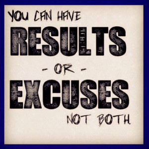 ... or - excuses not both. #marketing #business #motivation #inspiration