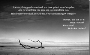 Nothing is permanent. Nothing lasts forever. There is no such thing ...