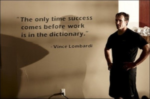 Vince lombardi, quotes, sayings, success, before work