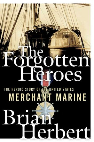 ... Heroic Story of the United States Merchant Marine” as Want to Read