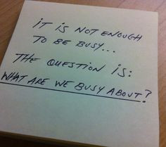 Quote about hard work and being busy Henry David Thoreau Quote More