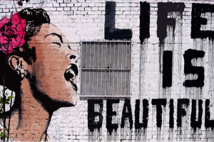 Life is Beautiful by Banksy