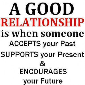 ... quotes, heart, real, Relationship, present, future, support, sayings