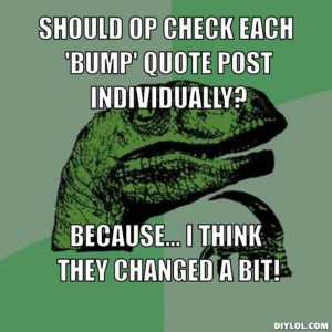Philosoraptor Quotes All Quote post individually?