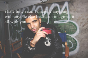 Drake Quotes Tumblr Love