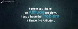 Awesome Attitude Quotes Facebook Cover Photo