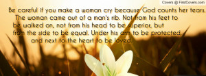 woman came from a man rib quote Profile Facebook Covers