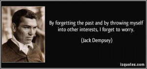 More of quotes gallery for Jack Dempsey's quotes