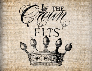 Antique If the Crown Fits Quote Flourish Illustration Digital Download ...