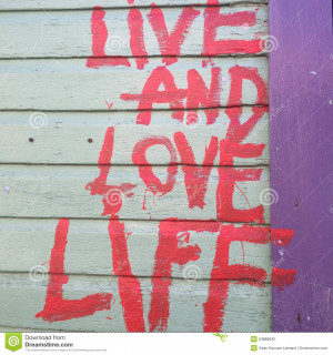 Live And Love Life Stock Photo - Image: 53888632