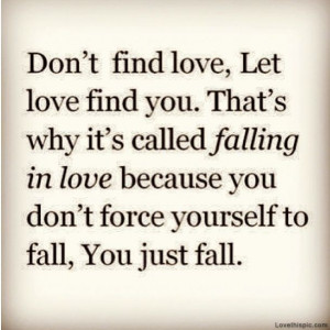 Love love quotes in love find you fall falling instagram instagram ...