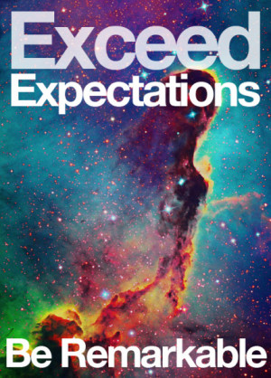 File Name : Exceed%20Expectations%20Be%20Remarkable.jpg?__SQUARESPACE ...