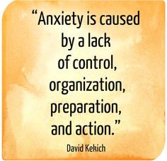 ... quotes #quote #business #anxiety #organization #preparation #planning