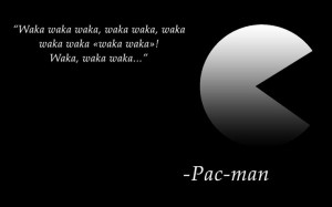 Inspirational PAC-MAN Quote in DuelingAnalogs.com