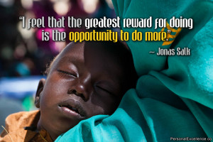 Inspirational Quote: “I feel that the greatest reward for doing is ...