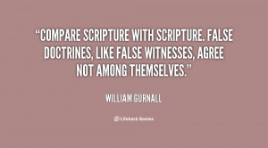 ... False doctrines, like false witnesses, agree not among themselves