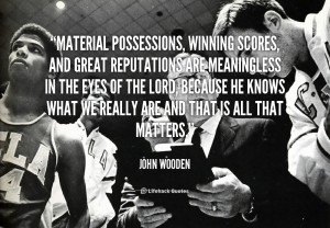 Quotes About Material Possessions