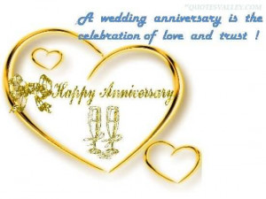 wedding anniversary is the celebration of love and trust