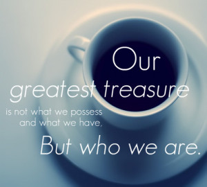 ... this image include: possess, inspiration, quote, quotes and treasure
