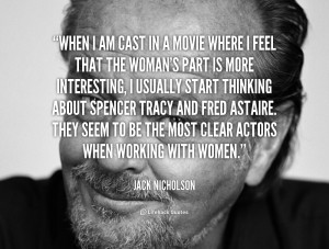 quote-Jack-Nicholson-when-i-am-cast-in-a-movie-52014.png