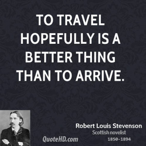 Robert Louis Stevenson Travel Quotes