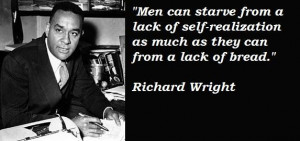 Richard wright famous quotes 2