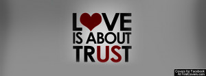 ... trust quotes trust and love quotes trust in love quotes trust love