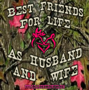 , hunter, realtree, mossy oak, Real Hunters Wives, quote, hunter ...