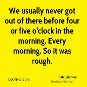 More Cab Calloway Quotes