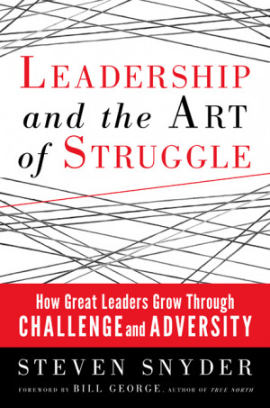 The Must Read Leadership book of 2013 from Steven Snyder with a ...