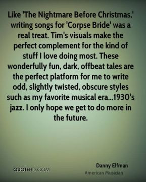 Like 'The Nightmare Before Christmas,' writing songs for 'Corpse Bride ...